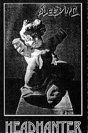 Bleeding (BLR) : Headhanter